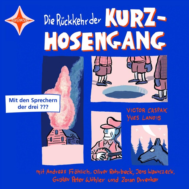 Couverture de livre pour Die Rückkehr der Kurzhosengang - Die Kurzhosengang, Teil 2 (ungekürzt)