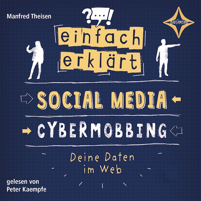 Buchcover für Social Media - Cybermobbing - Deine Daten im Web - Einfach erklärt, Teil 1 (ungekürzt)