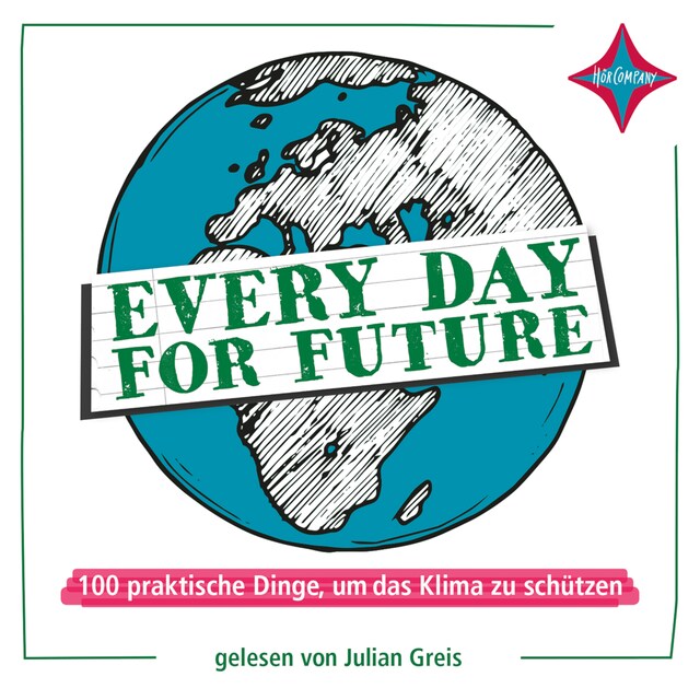 Book cover for Every Day for Future - 100 praktische Dinge, um das Klima zu schützen (ungekürzt)