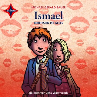 Bereit sein ist alles - Ismael, Teil 3 als Hörbuch