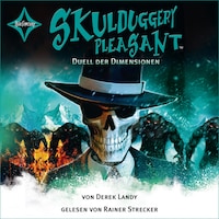 Duell der Dimensionen - Skulduggery Pleasant, Teil 7 (gekürzt)