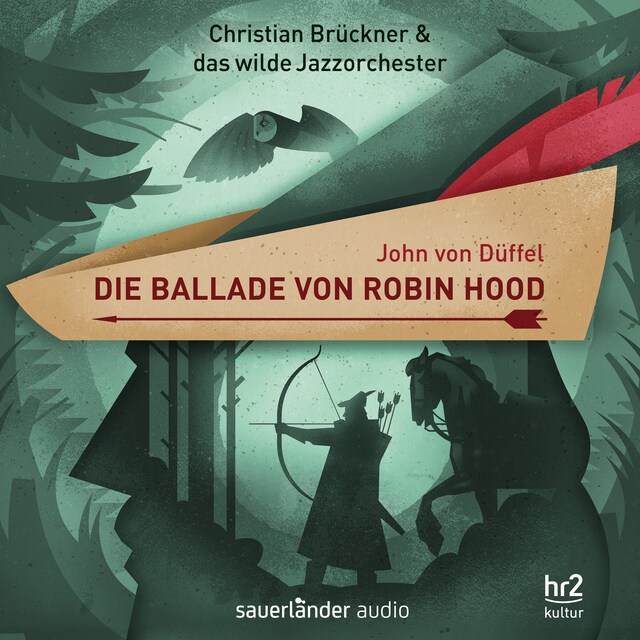 Book cover for Die Ballade von Robin Hood - Ein Erzählkonzert (Gekürzt)