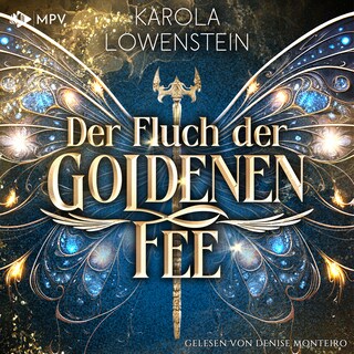 Der Fluch der Goldenen Fee als Hörbuch