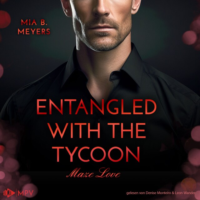 Book cover for Entangled With The Tycoon - Maze Love, Buch 2 (ungekürzt)