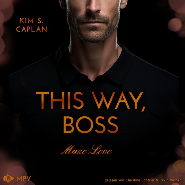 Couverture de livre pour This Way, Boss - Maze Love, Buch 4 (ungekürzt)