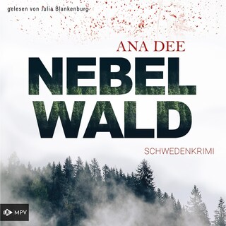 Nebelwald: Schweden-Krimi als Hörbuch