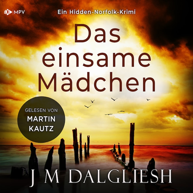 Buchcover für Das einsame Mädchen - Hidden-Norfolk-Krimi, Band 1 (ungekürzt)