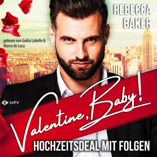 Valentine, Baby! als Hörbuch