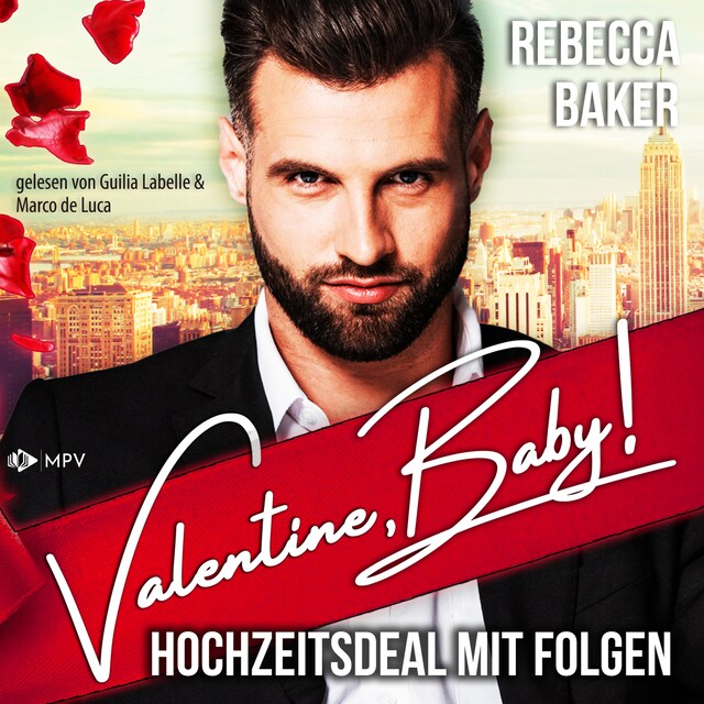 Bokomslag för Valentine, Baby! - The Valentine Brothers, Buch 1 (ungekürzt)