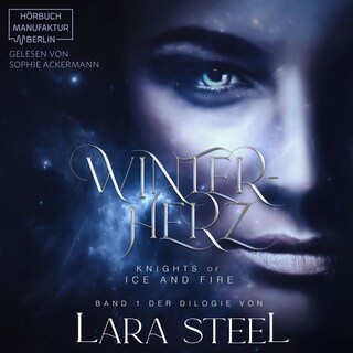 Winterherz - Knights of Ice and Fire, Band 1 (ungekürzt) als Hörbuch