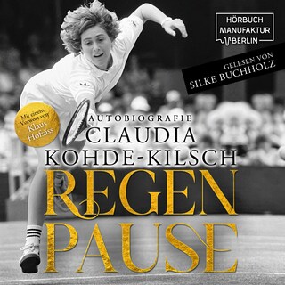 Regenpause - Autobiografie (ungekürzt) als Hörbuch