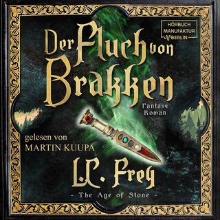 Der Fluch von Brakken - The Age of Stone, Band 1 (ungekürzt) als Hörbuch