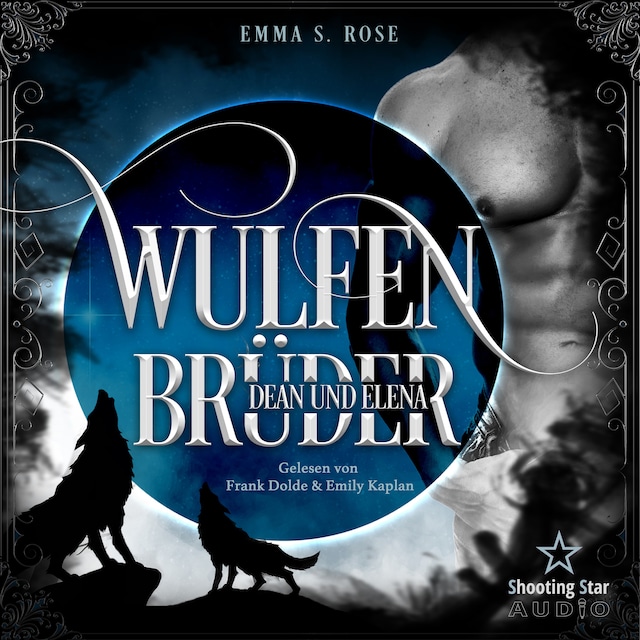 Buchcover für Wulfenbrüder: Dean & Elena - Wulfenbrüder, Band 1 (ungekürzt)