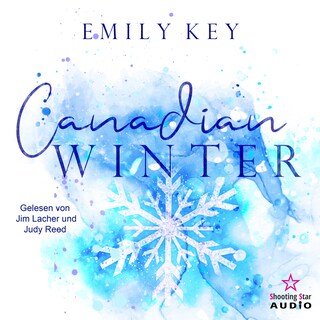 Canadian Winter - Canadian Story's, Band 1 (ungekürzt) als Hörbuch