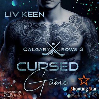 Cursed Game - Calgary Crow, Band 3 (ungekürzt) als Hörbuch