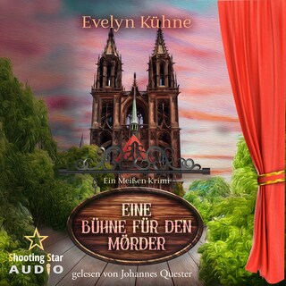 Eine Bühne für den Mörder: Ein Meißen-Krimi - Ein Fall für Winter und Stier, Band 3 (ungekürzt) als Hörbuch