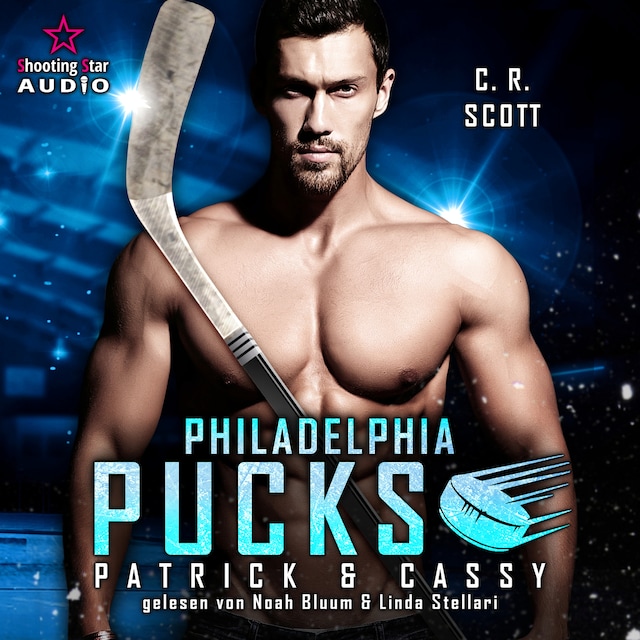 Book cover for Philadelphia Pucks: Patrick & Cassy - Philly Ice Hockey, Band 22 (ungekürzt)