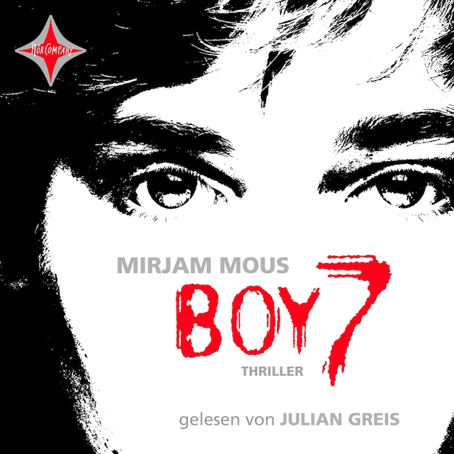 Book cover for Boy 7 - Vertraue niemandem. Nicht einmal dir selbst (ungekürzt)