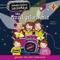 Das Musikgeheimnis - Detektivbüro LasseMaja, Teil 34 (ungekürzt)