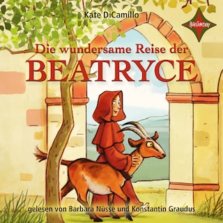 Die wundersame Reise der Beatryce als Hörbuch