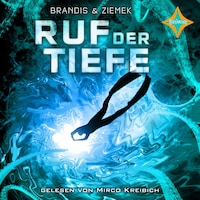Ruf der Tiefe (ungekürzt)