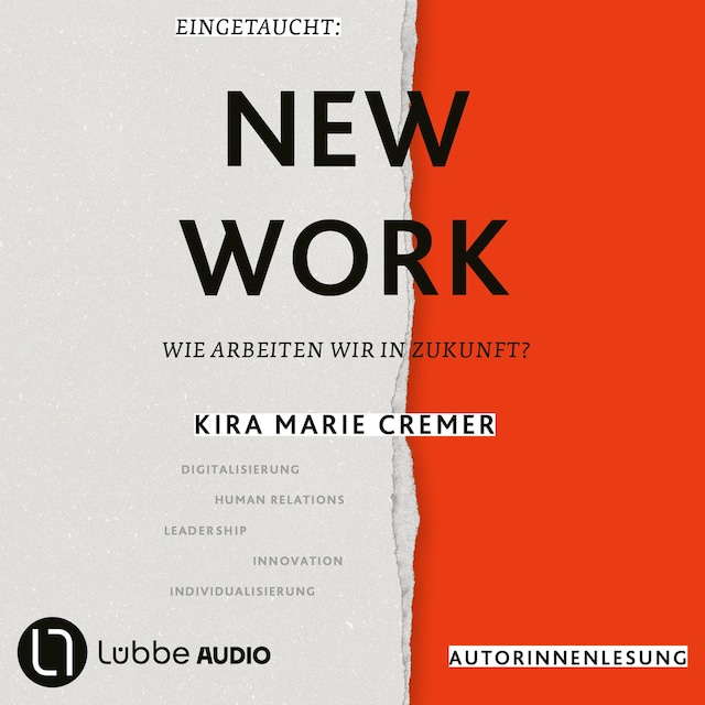 Kirjankansi teokselle Eingetaucht: New Work - Wie arbeiten wir in Zukunft? (Autorinnenlesung)