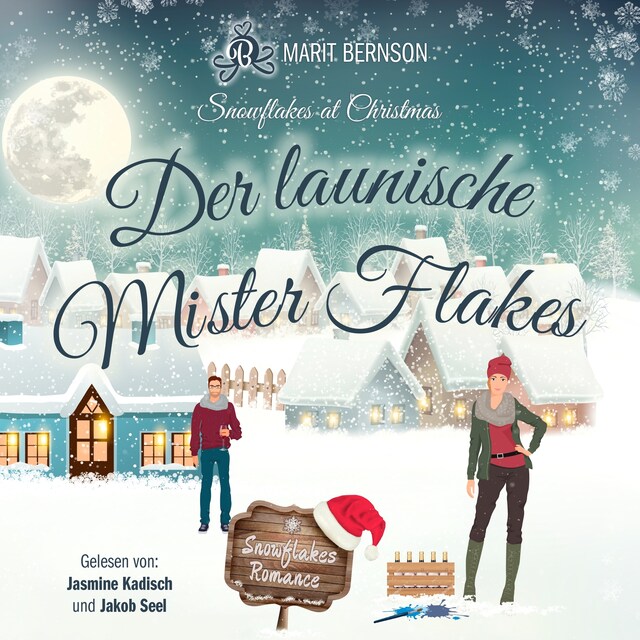 Book cover for Der launische Mister Flakes - Snowflakes at Christmas, Band 5 (ungekürzt)