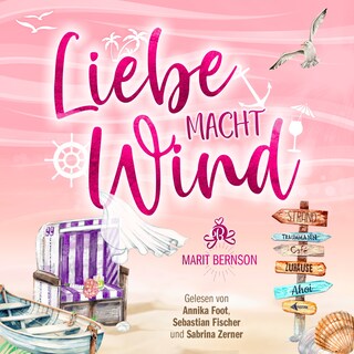 Liebe macht Wind - Strandkorbwunder, Band 11 (ungekürzt) als Hörbuch