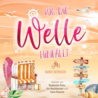Wo die Welle hinfällt - Strandkorbwunder, Band 9 (ungekürzt)