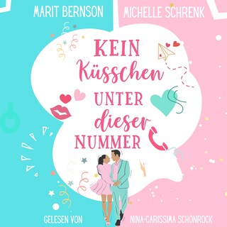 Kein Küsschen unter dieser Nummer - Herzhaft verliebt, Band 4 (ungekürzt) als Hörbuch