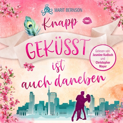 Cover von Knapp geküsst ist auch daneben