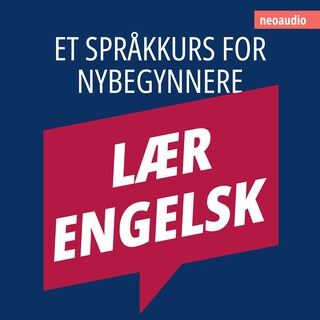 Språkkurs for nybegynnere, Lær engelsk (Uforkortet)