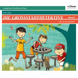Wo ist Annabelle? - Die Großstadtdetektive, Band 2 (ungekürzt) als Hörbuch