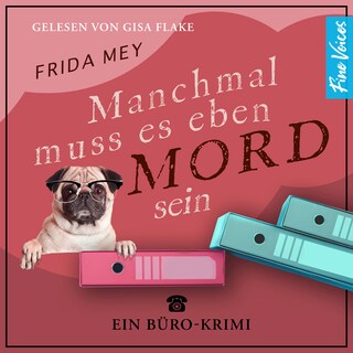 Manchmal muss es eben Mord sein - Elfie Ruhland greift durch, Band 1 (ungekürzt) als Hörbuch