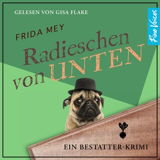 Radieschen von unten - Elfie Ruhland greift durch, Band 2 (ungekürzt) als Hörbuch