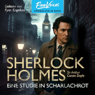 Eine Studie in Scharlachrot - Sherlock Holmes, Band 1 (ungekürzt) als Hörbuch