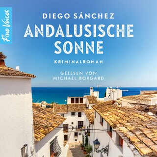 Andalusische Sonne - Urlaubskrimi, Band 2 (ungekürzt) als Hörbuch