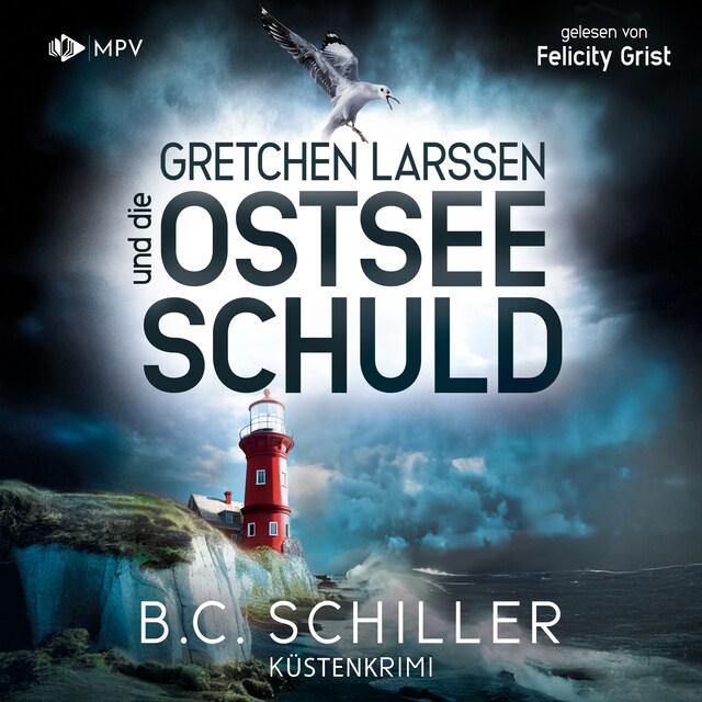 Book cover for Gretchen Larssen und die Ostseeschuld - Ein Fall für Gretchen Larssen, Band 4 (ungekürzt)