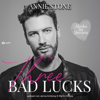 Three bad lucks als Hörbuch