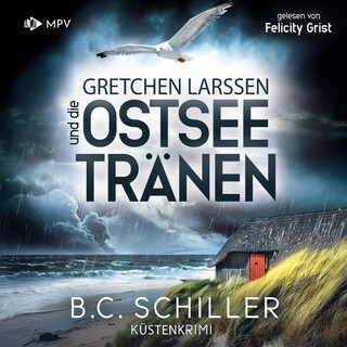 Gretchen Larssen und die Ostseetränen als Hörbuch