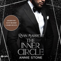 Ryan Barrett - The Inner Circle, Buch 3 (ungekürzt)