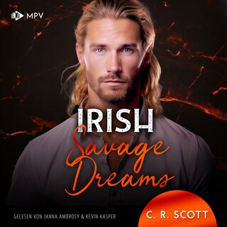Irish Savage Dreams als Hörbuch