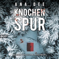 Knochenspur: Schweden-Krimi (ungekürzt)