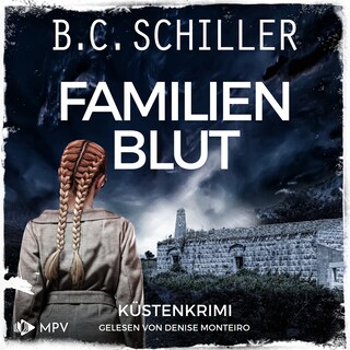 Familienblut: Küstenkrimi als Hörbuch