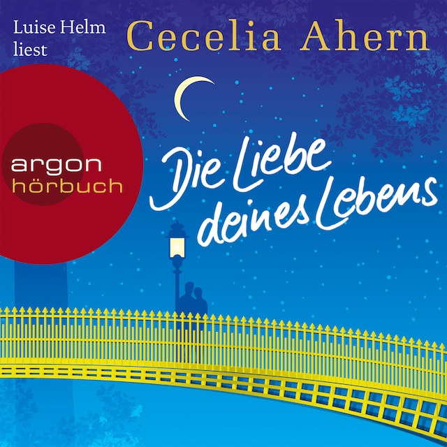 Book cover for Die Liebe deines Lebens (Ungekürzte Lesung)