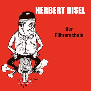 Der Führerschein (ungekürzt) als Hörbuch