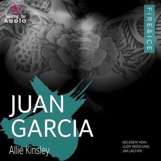 Juan Garcia - Fire&Ice, Band 16 (ungekürzt) als Hörbuch