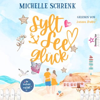 SyltSeeGlück - Verliebt auf Sylt, Band 2 (ungekürzt) als Hörbuch