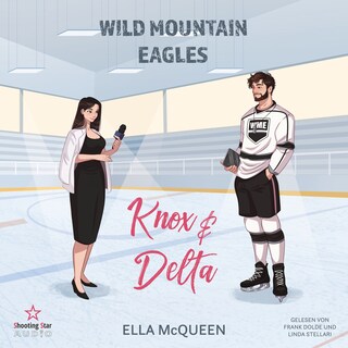 Knox & Delta - Wild Mountain Eagles, Band 1 (ungekürzt) als Hörbuch