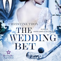 The Wedding Bet - Portland Devils, Band 3 (ungekürzt)